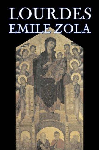 Émile Zola: Lourdes (Paperback, 2007, Aegypan)