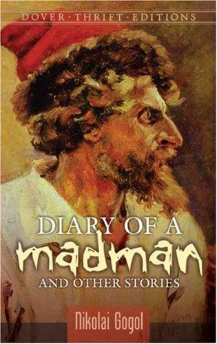 Николай Васильевич Гоголь: Diary of a Madman and Other Stories (Thrift Edition) (Paperback, 2006, Dover Publications)