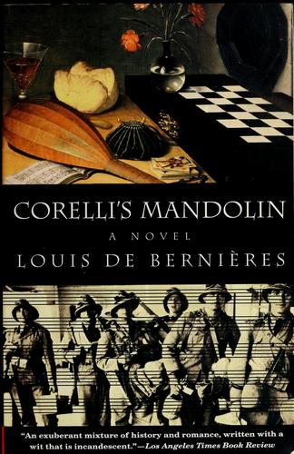 Louis de Bernières: Corelli's mandolin (1995, Vintage Books)