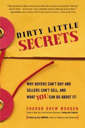 Sharon Drew Morgen: Dirty Little Secrets (Paperback, 2009, Morgen Publishing)