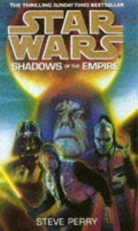 Steve Perry: Shadows of the Empire (Star Wars) (Paperback, 1997, Bantam)