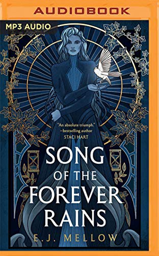 Nelson Hobbs, E.J. Mellow, Madeline Lake: Song of the Forever Rains (AudiobookFormat, 2021, Brilliance Audio)