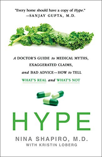 Kristin Loberg, Nina Shapiro MD: Hype (Paperback, 2021, St. Martin's Griffin)