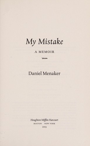 Daniel Menaker: My mistake (2013)