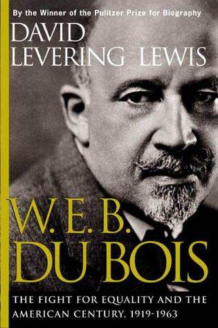 David Levering Lewis: W.E.B. Du Bois (Hardcover, 2000, Henry Holt and Co.)