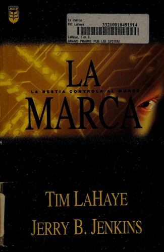 Tim F. LaHaye: La Marca (Spanish language, 2000, Editorial Unilit)