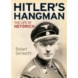 Robert Gerwarth: Hitler's hangman (Hardcover, 2011, Yale University Press)