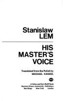 Stanisław Lem: His master’s voice (Hardcover, 1983, Harcourt Brace Jovanovich)