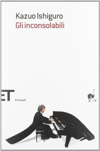Kazuo Ishiguro: Gli inconsolabili (Paperback, 2012, EINAUDI)