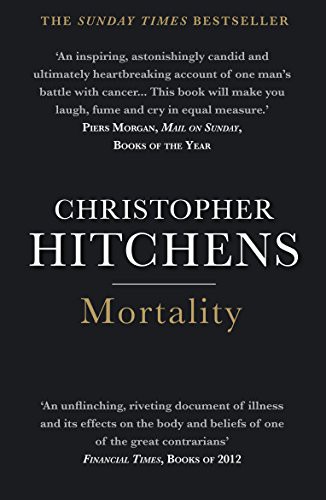 Christopher Hitchens: Mortality (Paperback, 2001, Atlantic Books, imusti)
