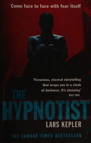 Lars Kepler: The hypnotist (2012, Blue Door)