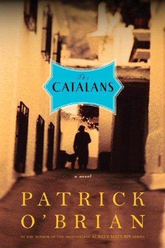 Patrick O'Brian: The Catalans (Paperback, 2007, W. W. Norton)