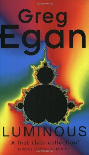 Greg Egan: Luminous (1999)