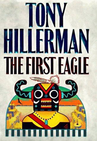 Tony Hillerman: The first eagle (1998, HarperCollins Publishers)