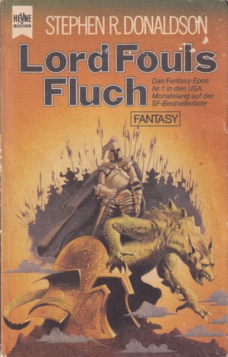 Stephen R. Donaldson: Lord Fouls Fluch (German language, 1980, Wilhelm Heyne Verlag)