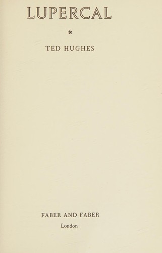 Ted Hughes: Lupercal (Paperback, 1960, Faber and Faber)