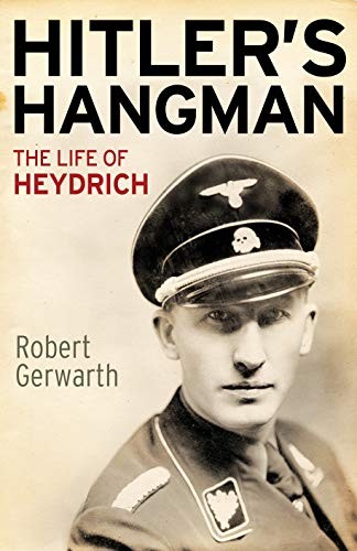 Robert Gerwarth: Hitler's Hangman (Paperback, 2012, Yale University Press)