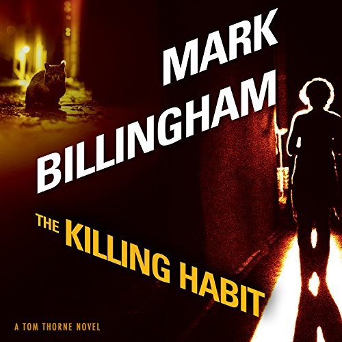 Mark Billingham: The Killing Habit (AudiobookFormat, 2018, HighBridge Audio)