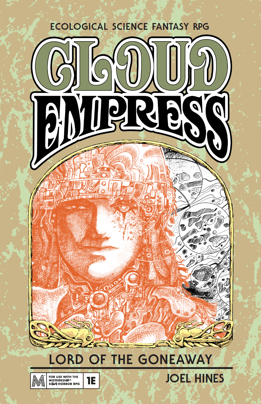 Joel Hines: Cloud Empress - Lord of the Goneaway (Paperback, 2023, worlds by watt)