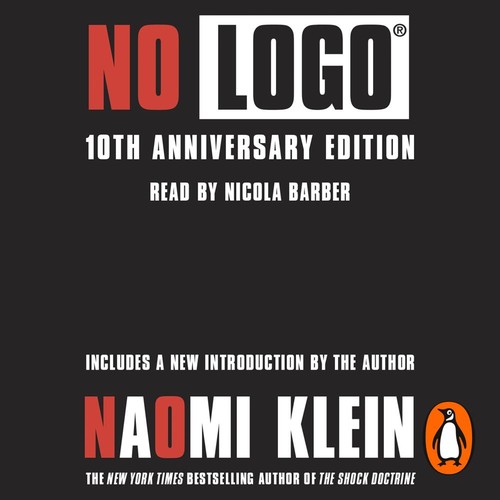 Naomi Klein: No Logo (AudiobookFormat, 2018, Penguin Books Ltd)