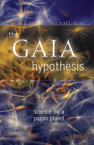 Michael Ruse: The Gaia hypothesis (2013, University of Chicago Press, The University of Chicago Press)