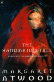 Margaret Atwood: The Handmaid's Tale (Paperback, 2007, Vintage)