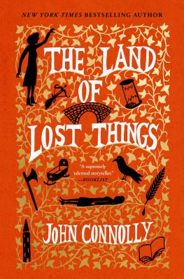 John Connolly: Land of Lost Things (2023, Center Point Large Print)