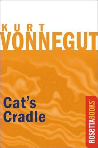 Kurt Vonnegut: Cat's Cradle (2010, RosettaBooks)