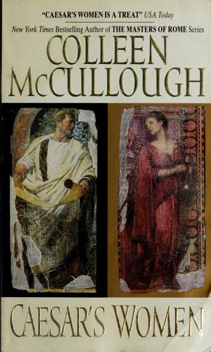 Colleen McCullough: Caesar's Women (1997, Avon)