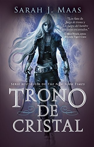 Sarah J. Maas: Trono de cristal / Throne of Glass (Spanish Edition) (Paperback, Spanish language, 2016, Alfaguara Juvenil)