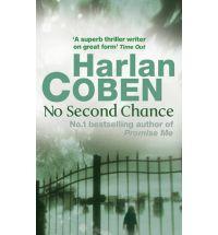 Harlan Coben: No Second Chance (Paperback, 2004, Orion Publishing)
