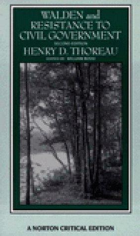 Henry David Thoreau: Walden ; and, Resistance to civil government (1992, W.W. Norton)