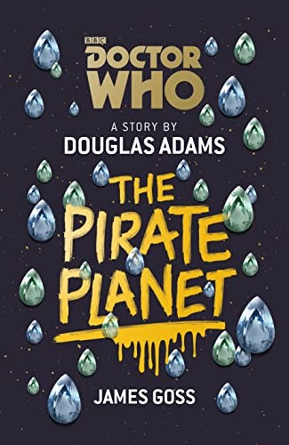 Douglas Adams, James Goss: Doctor Who (2017, Penguin Random House, Penguin Group UK)
