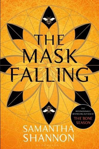 Samantha Shannon: The Mask Falling (Paperback, 2021, Bloomsbury Publishing)