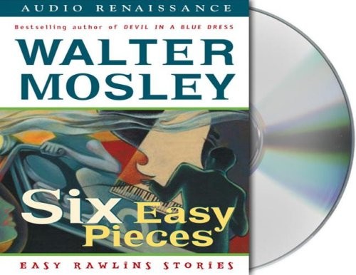 Walter Mosley, M. E. Willis: Six Easy Pieces (AudiobookFormat, 2003, Brand: Macmillan Audio, Macmillan Audio)