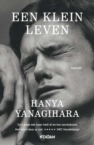 Hanya Yanagihara: Een klein leven (EBook, Dutch language, 2016, Nieuw Amsterdam)