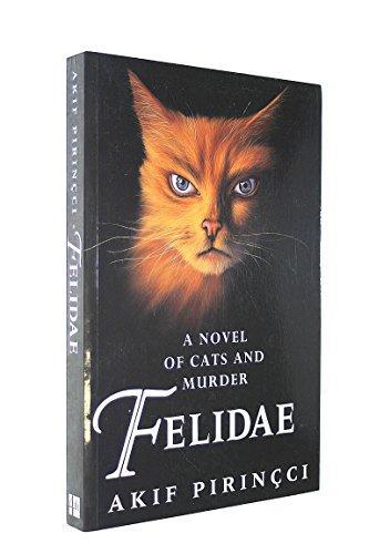 Akif Pirinçci: Felidae