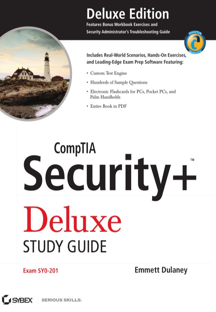 Emmett A. Dulaney: CompTIA Security+ Study Guide (Paperback, Wiley Publishing, Inc)