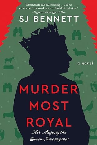 S. J. Bennett: Murder Most Royal (2023, HarperCollins Publishers, Harper Large Print)