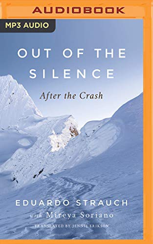 Timothy Andrés Pabon, Eduardo Strauch: Out of the Silence (AudiobookFormat, 2019, Brilliance Audio)