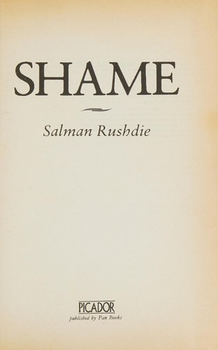 Salman Rushdie: Shame (Picador Books) (Paperback, 1984, Pan Books Ltd)