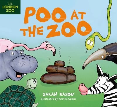 Sarah Eason: Poo At The Zoo (2012, A&C; Black)