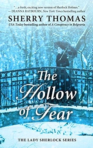 Sherry Thomas: The Hollow of Fear (Hardcover, 2019, Thorndike Press Large Print)