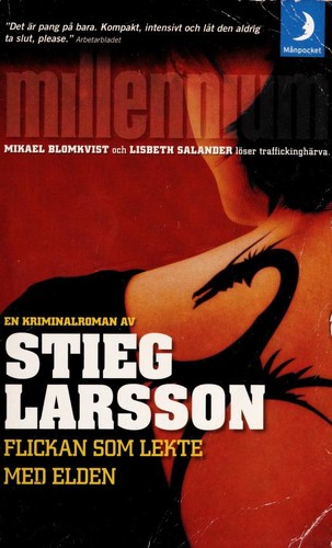 Stieg Larsson: Flickan som lekte med elden (Paperback, Swedish language, 2008, Manpocket)