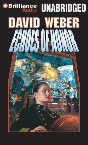 David Weber: Echoes of Honor (AudiobookFormat, 2013, Brilliance Audio)