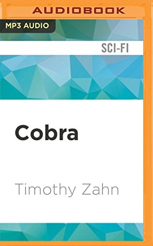 Stefan Rudnicki, Timothy Zahn: Cobra (AudiobookFormat, 2017, Audible Studios on Brilliance Audio)