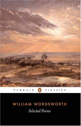 William Wordsworth, Stephen Gill: Selected Poems (2005, Penguin Classics)