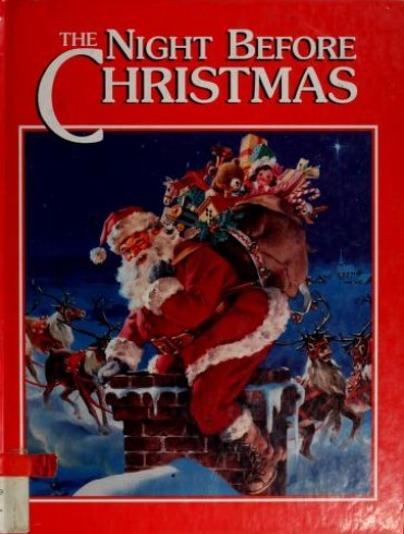 Clement Clarke Moore: The night before Christmas (1984, Ideals Children's Books)