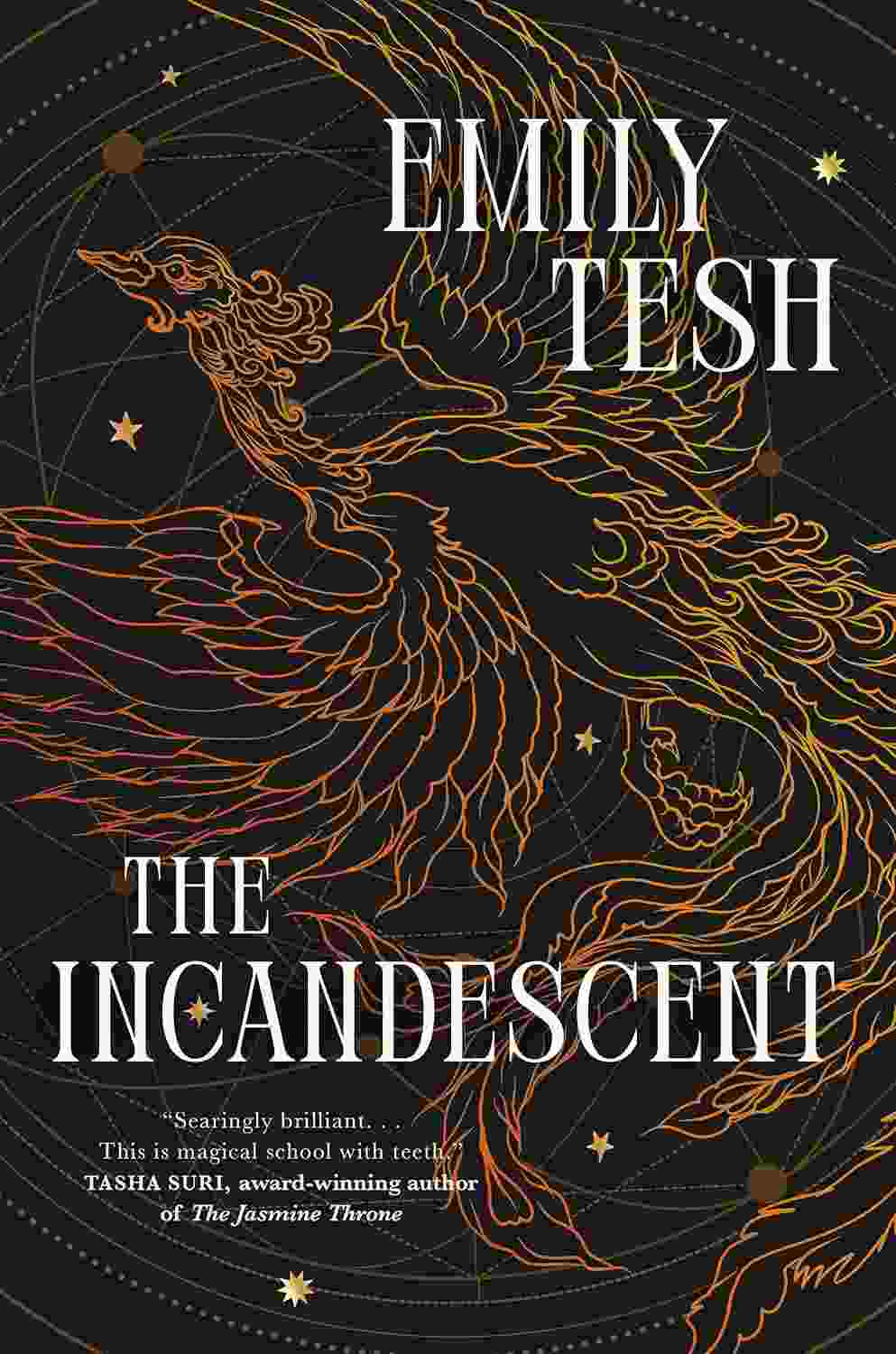 Emily Tesh: The Incandescent (Hardcover, Orbit)