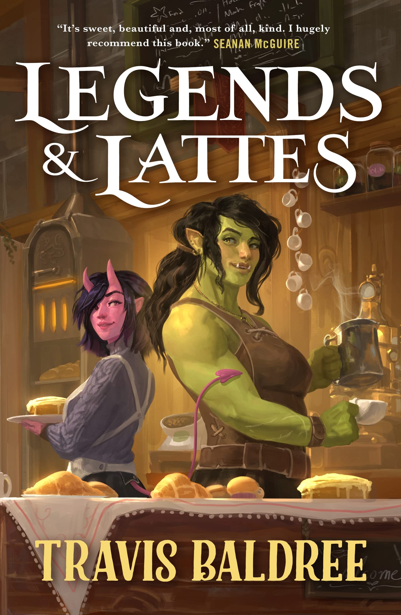 Travis Baldree: Legends & Lattes (EBook, 2022, Tor Books)